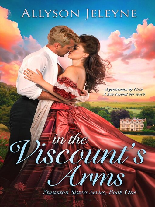 Title details for In the Viscount's Arms by Allyson Jeleyne - Available